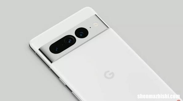 pixel7什么时候发布，谷歌pixel7上市时间