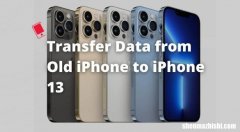 如何将数据从旧iPhone传输到iPhone14Pro、苹果13