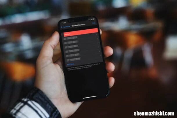 怎么在iPhone解除已阻止联系人，FaceTime通话设置