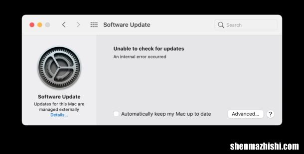 macOS12升级修复，“无法检查更新”错误等