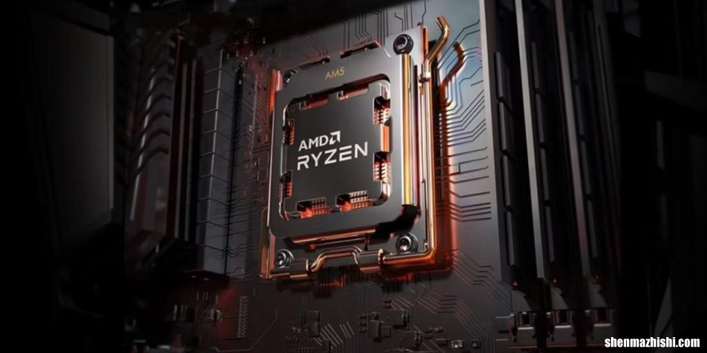 AMD Ryzen 7000 CPU泄露价格比预期便宜