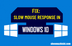 Win10鼠标反应慢，Windows10鼠标响应缓慢修复方法