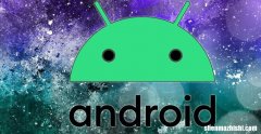 安卓14发布时间及新功能 Android14什么时候更新