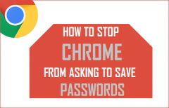 如何防止谷歌Chrome浏览器保存密码