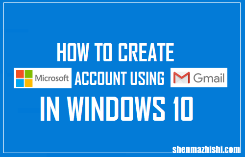 如何使用Gmail帐户登录Windows10系统