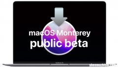 如何安装macOS Monterey Public Beta，苹果分步教程
