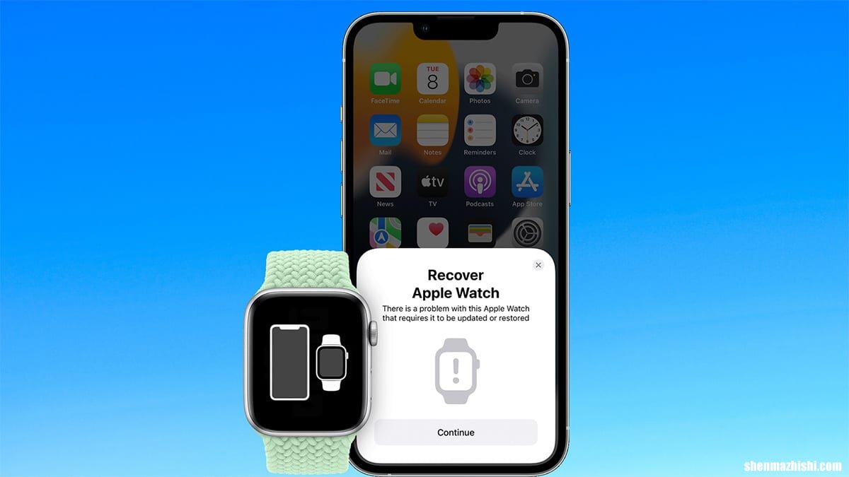 如何使用iPhone恢复苹果手表，Apple Watch还原教程