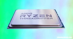 AMD“线程撕裂者”7000系列预计将于2023年9月发布