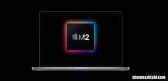 新MacBook Pro，Insider透露直到2023年初才会推出