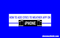 如何在iPhone上将城市添加到天气应用程序