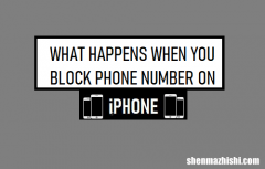 当您在iPhone上屏蔽电话号码时会发生什么