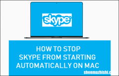 如何阻止Skype在Mac笔记本电脑上自动启动