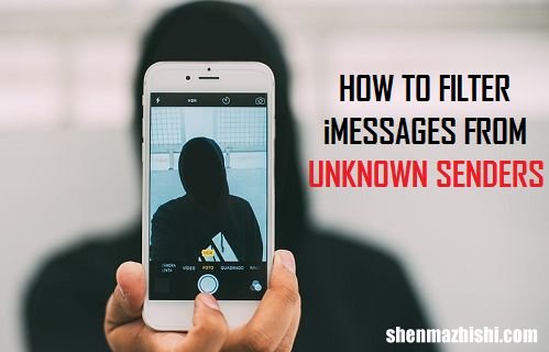 在苹果iPhone上过滤来自未知发件人的邮件