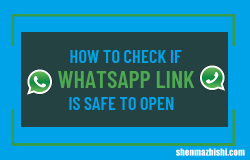 如何检查WhatsApp链接是否可以安全打开