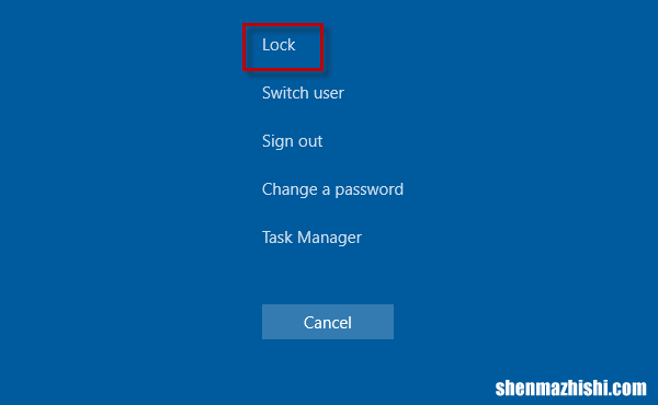 4种简单的方法，让你的Windows10电脑一键锁定