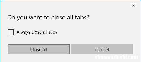 如何恢复关闭所有选项卡提示到Microsoft Edge