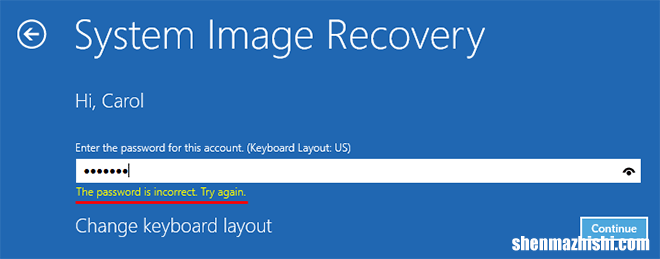 系统映像还原期间Windows10密码不正确
