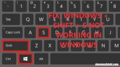win10截图快捷键win+shift+s没有反应，11个修复方法